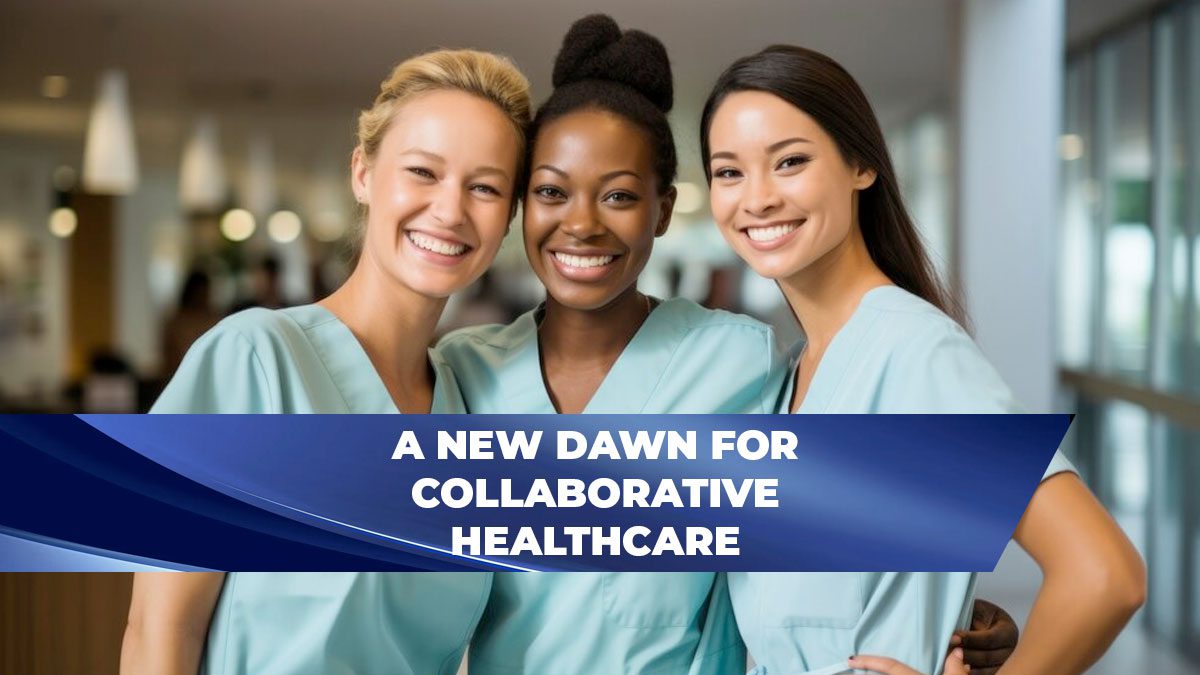 Dunphy and Winland-Brown’s Circle of Caring: A New Dawn for Collaborative Healthcare