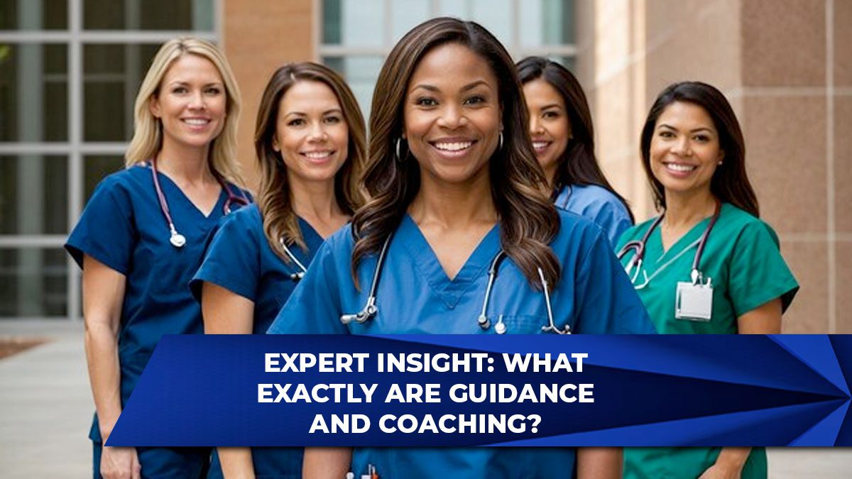 Expert Insight: What Exactly Are Guidance and Coaching?